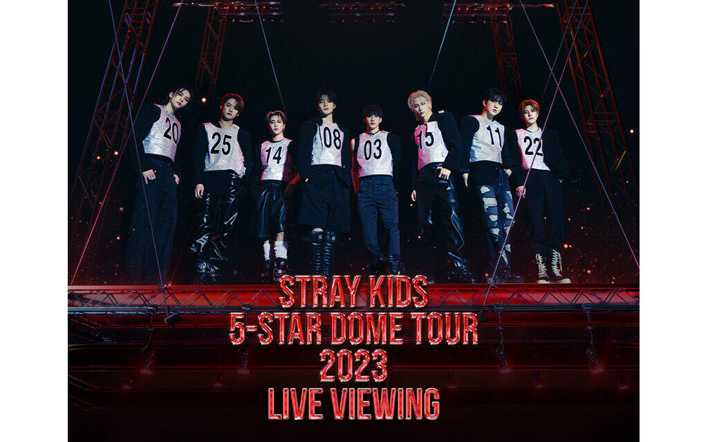 Stray Kids 5-STAR Dome Tour 2023 Live Viewing
